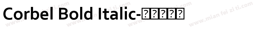 Corbel Bold Italic字体转换